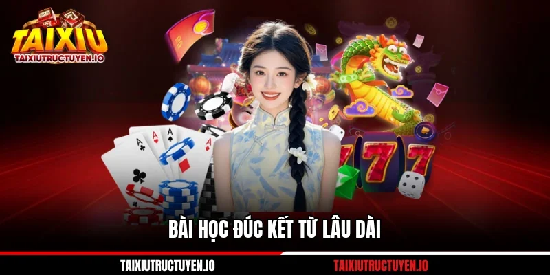 Kinh Nghiệm Đánh Tài Xỉu Cụ Thể Qua 6 Tình Huống Thực Tế 4 Bài học đúc kết từ lâu dài
