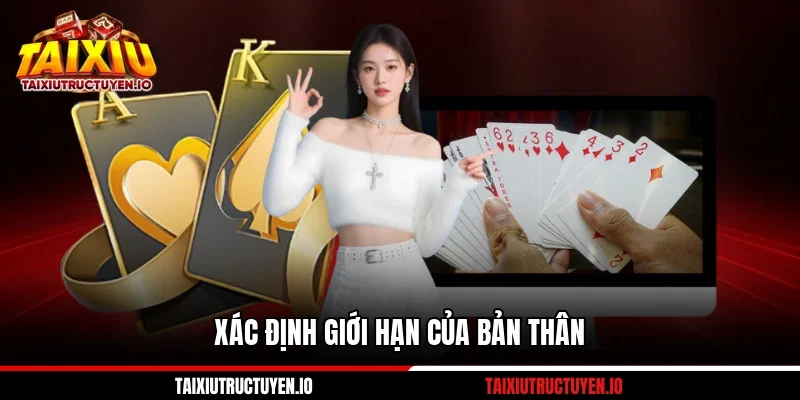 Xác định giới hạn của bản thân 